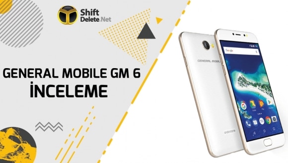 General Mobile GM 6 inceleme